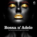 Buy VA - Bossa N' Adele Mp3 Download