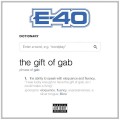 Buy E-40 - The Gift Of Gab Mp3 Download