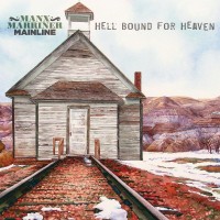 Purchase Manx Marriner Mainline - Hell Bound For Heaven