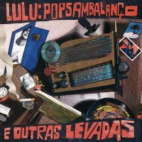 Purchase Lulu Santos - Popsambalanço E Outras Levadas (Vinyl)