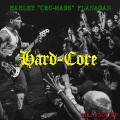 Buy Harley Flanagan - Hard Core Mp3 Download