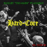 Purchase Harley Flanagan - Hard Core