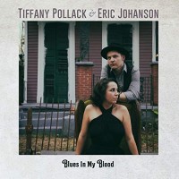 Purchase Tiffany Pollack & Eric Johanson - Blues In My Blood