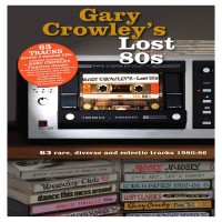 Purchase VA - Gary Crowley's Lost 80S CD2