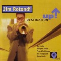 Buy Jim Rotondi - Destination Up! Mp3 Download