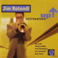Purchase Jim Rotondi - Destination Up!
