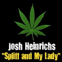 Purchase Josh Heinrichs - Spliff And My Lady (CDS)