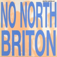 Purchase Rote Kapelle - No North Briton