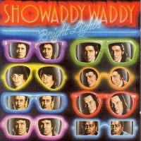 Purchase Showaddywaddy - Bright Lights (Vinyl)