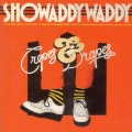 Buy Showaddywaddy - Crepes & Drapes (Vinyl) Mp3 Download