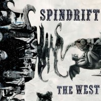 Purchase Spindrift - The West