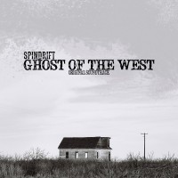 Purchase Spindrift - Ghost Of The West