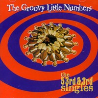 Purchase The Groovy Little Numbers - The 53Rd & 3Rd Singles (Vinyl)