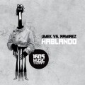 Buy Umek - Hablando (With Ramirez) (CDS) Mp3 Download