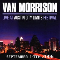 Purchase Van Morrison - Live At Austin City Limits Festival CD1