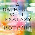 Buy Hot Chip - A Bath Full of Ecstasy Mp3 Download
