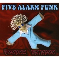 Purchase Five Alarm Funk - Voodoo Hairdoo