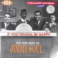 Purchase Jimmy Soul - If You Wanna Be Happy