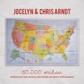 Buy Jocelyn & Chris Arndt - 30,000 Miles (Live) Mp3 Download