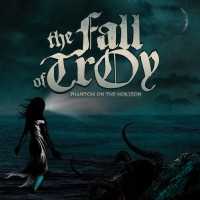 Purchase The Fall Of Troy - Phantom On The Horizon (EP)