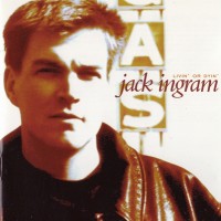 Purchase Jack Ingram - Livin' Or Dyin'