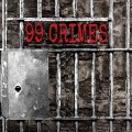 Buy 99 Crimes - 99 Crimes Mp3 Download