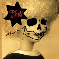 Purchase Creep Show - Mr. Dynamite