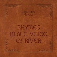 Purchase Protean Circus - Rhymes In The Voice Of River