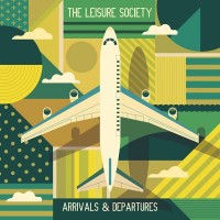 Purchase The Leisure Society - Arrivals And Departures CD2