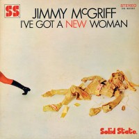 Purchase Jimmy McGriff - I've Got A New Woman (Vinyl)