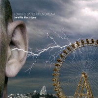 Purchase Forgas Band Phenomena - L’oreille Électrique (The Electric Ear)