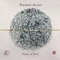 Purchase Phoenix Again - Friends Of Spirit