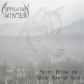 Buy Appalachian Winter - Silence Before The Great Mountain Wind Mp3 Download