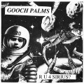 Buy The Gooch Palms - R U 4 Sirius? (EP) Mp3 Download