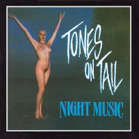 Purchase Tones On Tail - Night Music