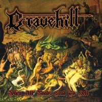Purchase Gravehill - When All Roads Lead To Hell