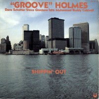 Purchase Richard "Groove" Holmes - Shippin' Out (Vinyl)