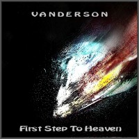 Purchase Vanderson - First Step To Heaven