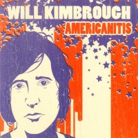 Purchase Will Kimbrough - Americanitis