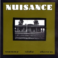 Purchase Nuisance - Sunny Side Down