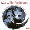 Buy The Bachelors - The World Of The Bachelors Mp3 Download