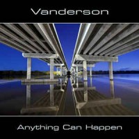 Purchase Vanderson - Anything Can Happen