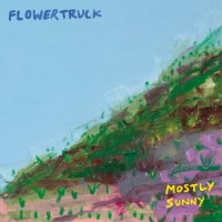 Purchase Flowertruck - Mostly Sunny