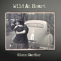 Purchase Glenn Cardier - Wild At Heart