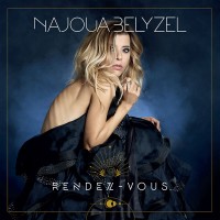 Purchase Najoua Belyzel - Rendez-Vous... De La Lune Au Soleil