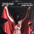 Buy Twin Temple - Twin Temple (Bring You Their Signature Sound.... Satanic Doo-Wop) Mp3 Download