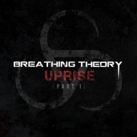 Purchase Breathing Theory - Uprise (Part 1)