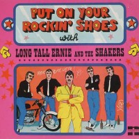 Purchase Long Tall Ernie & The Shakers - Put On Your Rockin' Shoes (Vinyl)