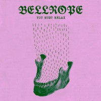 Purchase Bellrope - You Must Relax