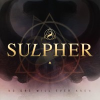 Purchase Sulpher - No One Will Ever Know